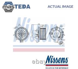 Nissens Front Interior Blower Fan Motor Lhd Only 87106 G New Oe Replacement